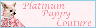 Platinum Puppy Couture